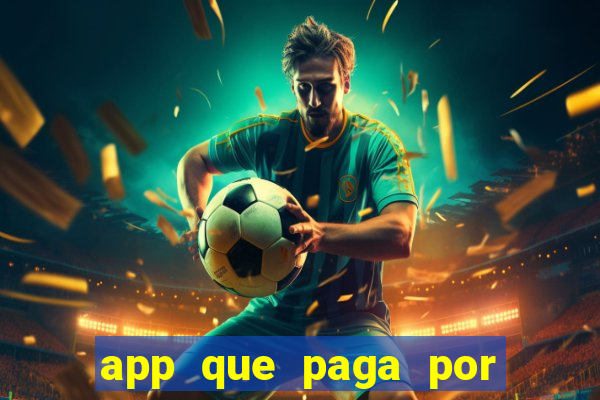 app que paga por cadastro na hora via pix jogo